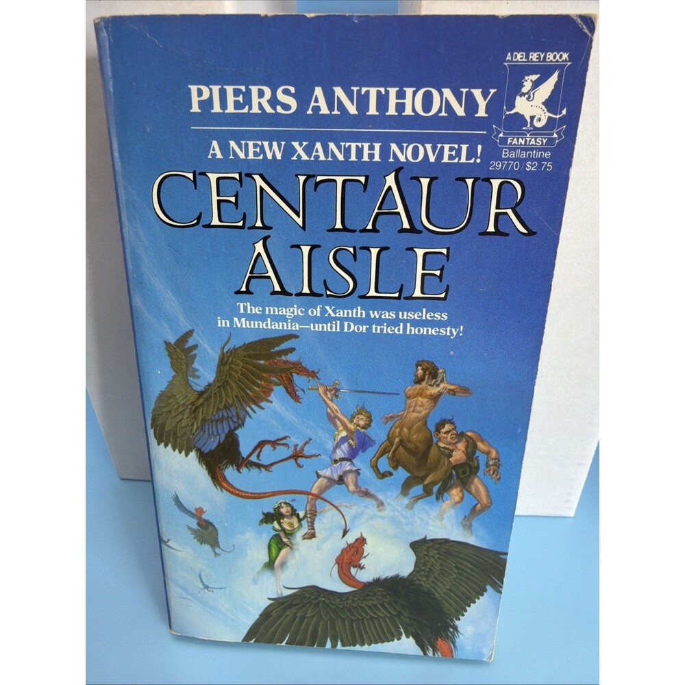 1982 CENTAUR AISLE XANTH Series Novel #4 PIERS ANTHONY Del Rey Ballatine 1st PB